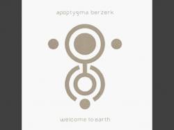 Apoptygma Berzerk : Welcome to Earth